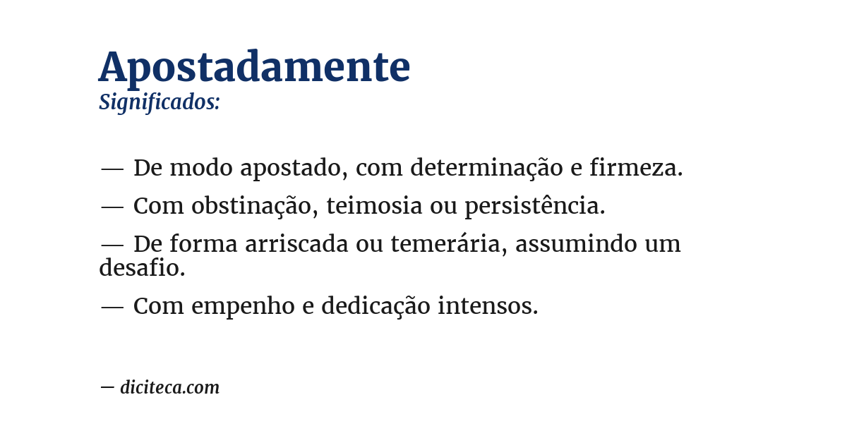 Significado de apostadamente