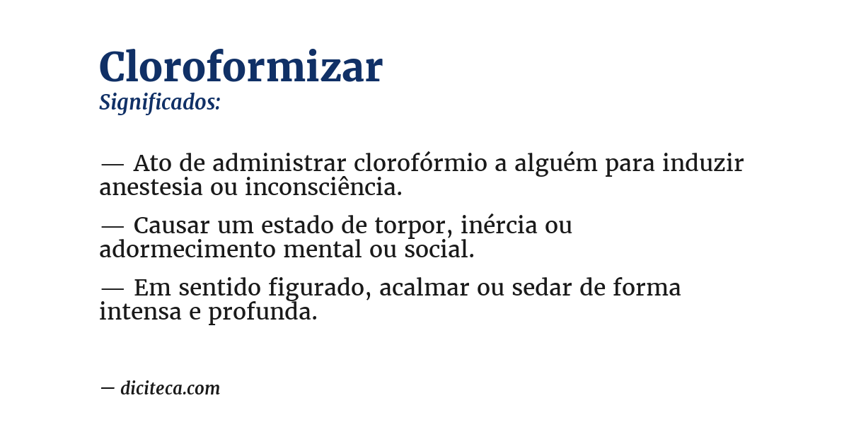 Significado de cloroformizar
