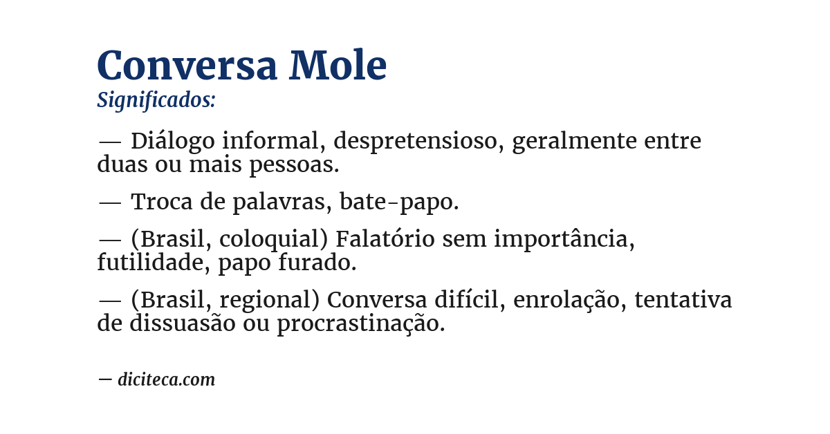 Significado de conversa mole
