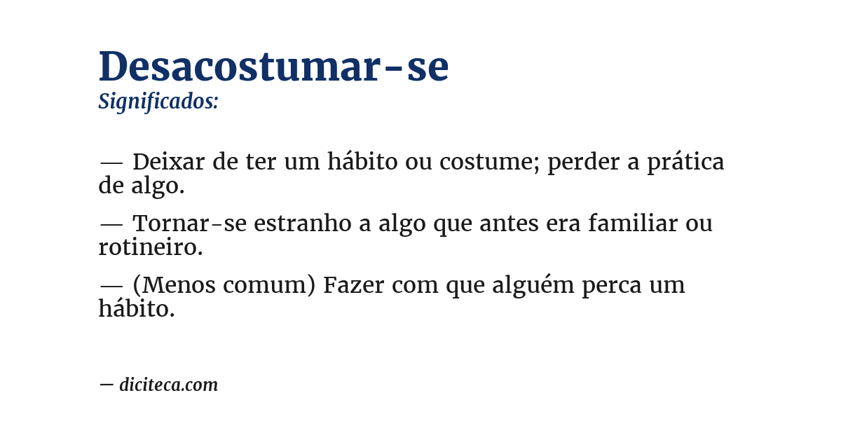 Significado de desacostumar-se