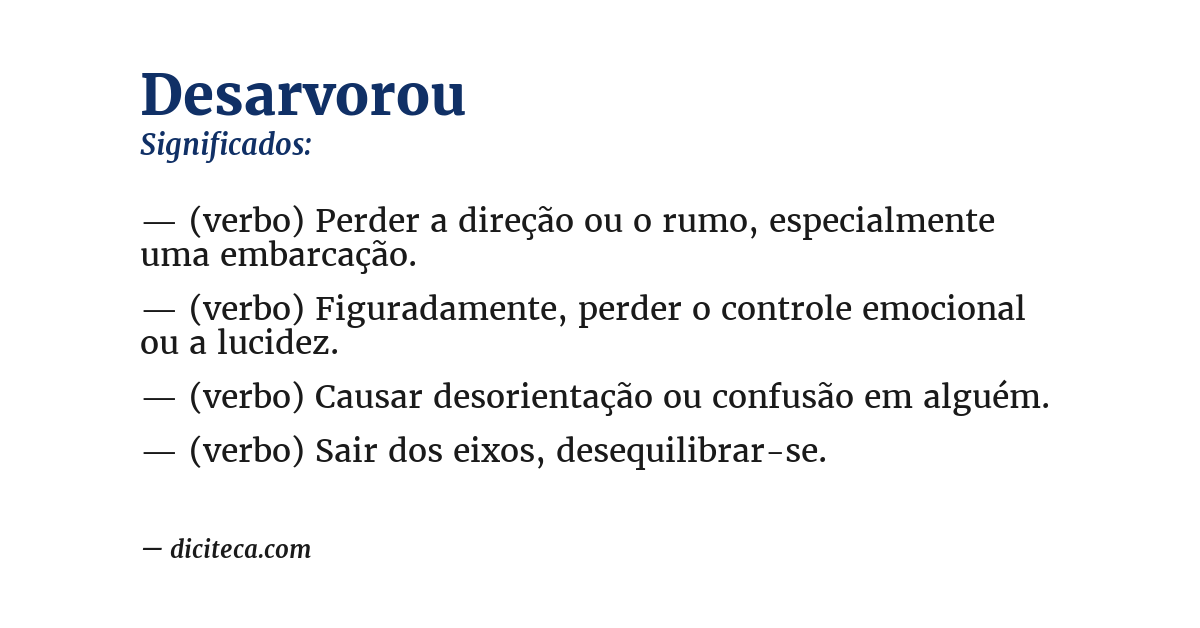 Significado de desarvorou