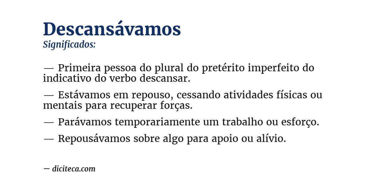 Significado de descansávamos