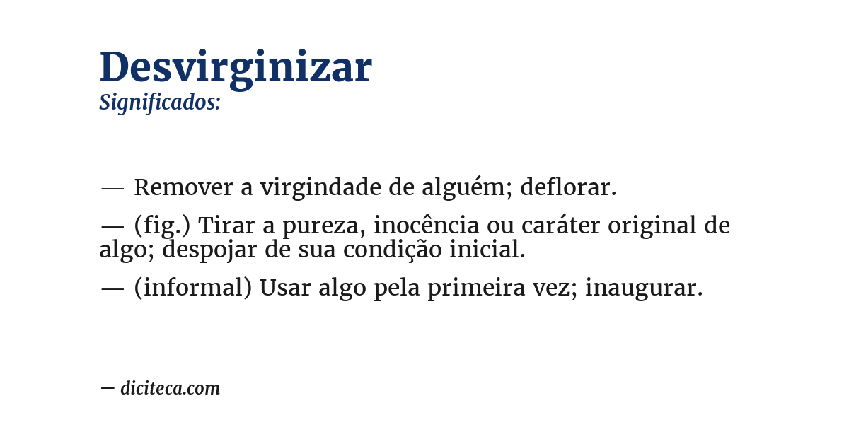 Significado de desvirginizar