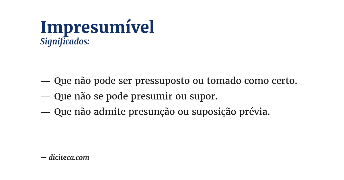 Significado de impresumível