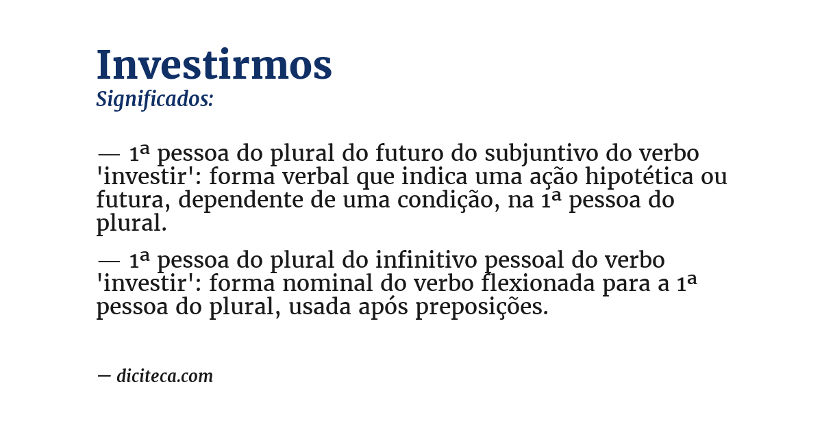 Significado de investirmos