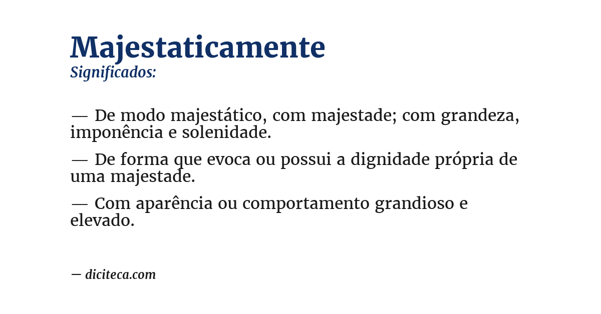 Significado de majestaticamente