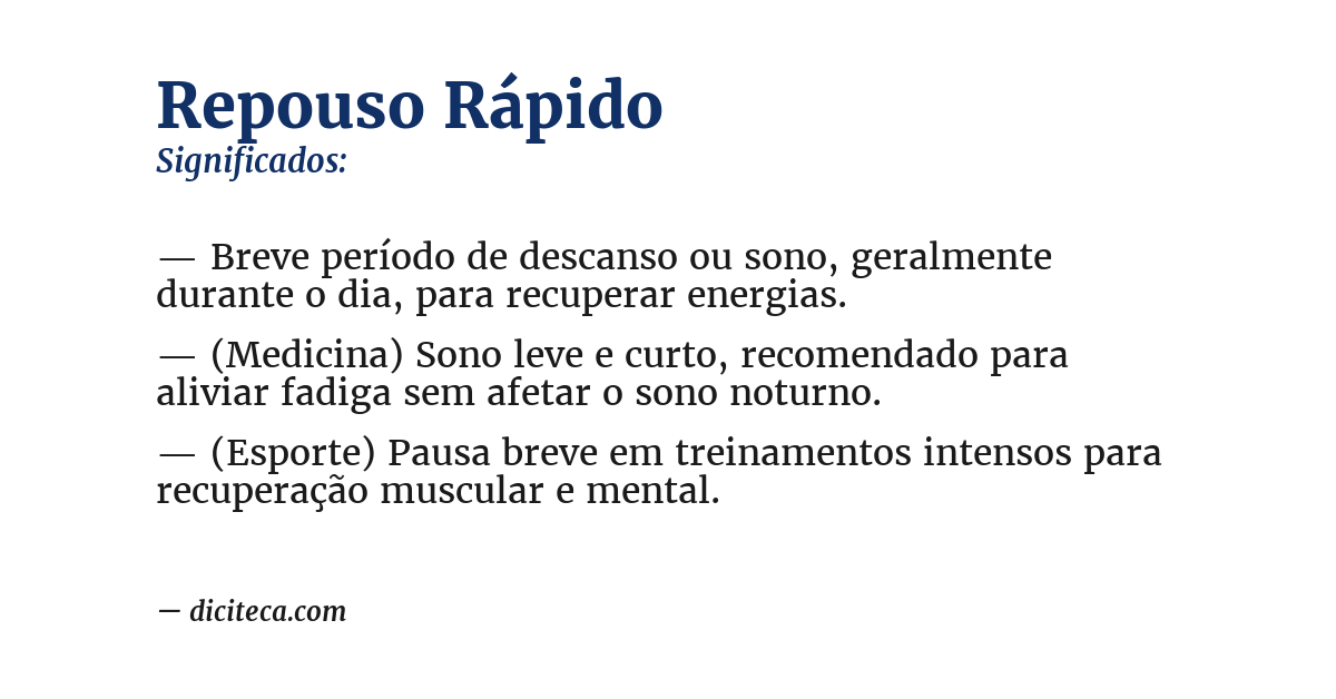Significado de repouso rápido