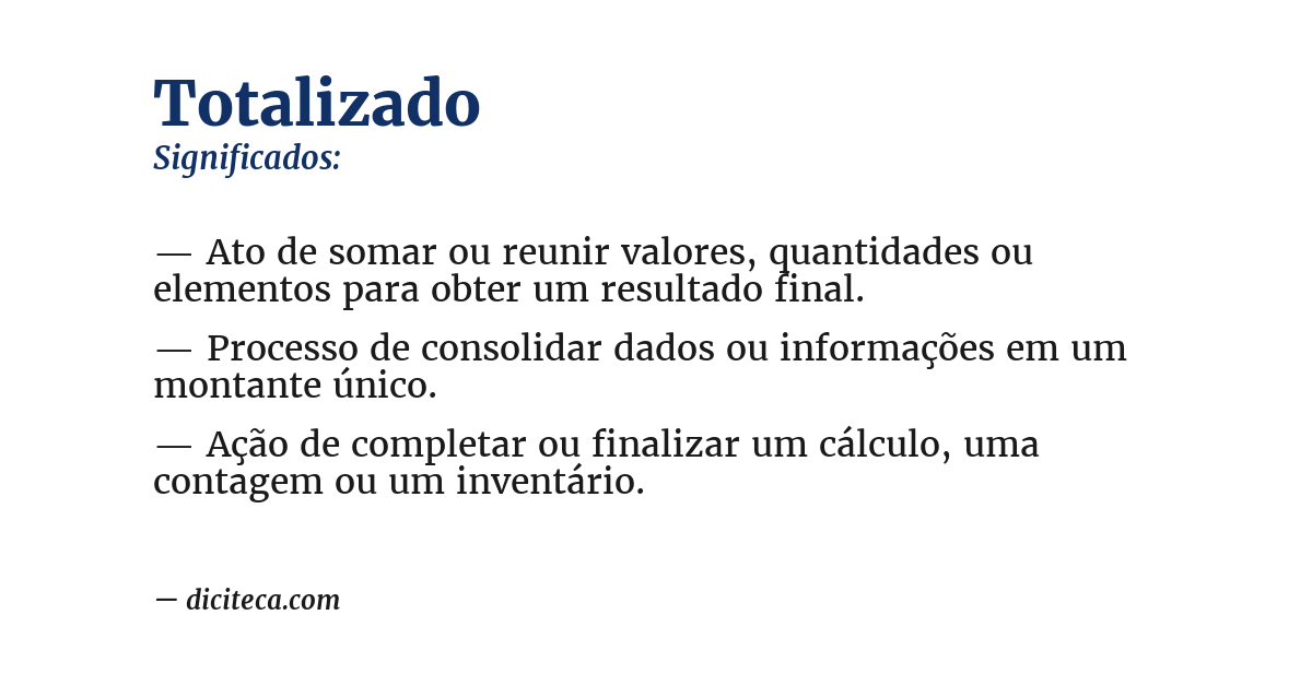 Significado de totalizado
