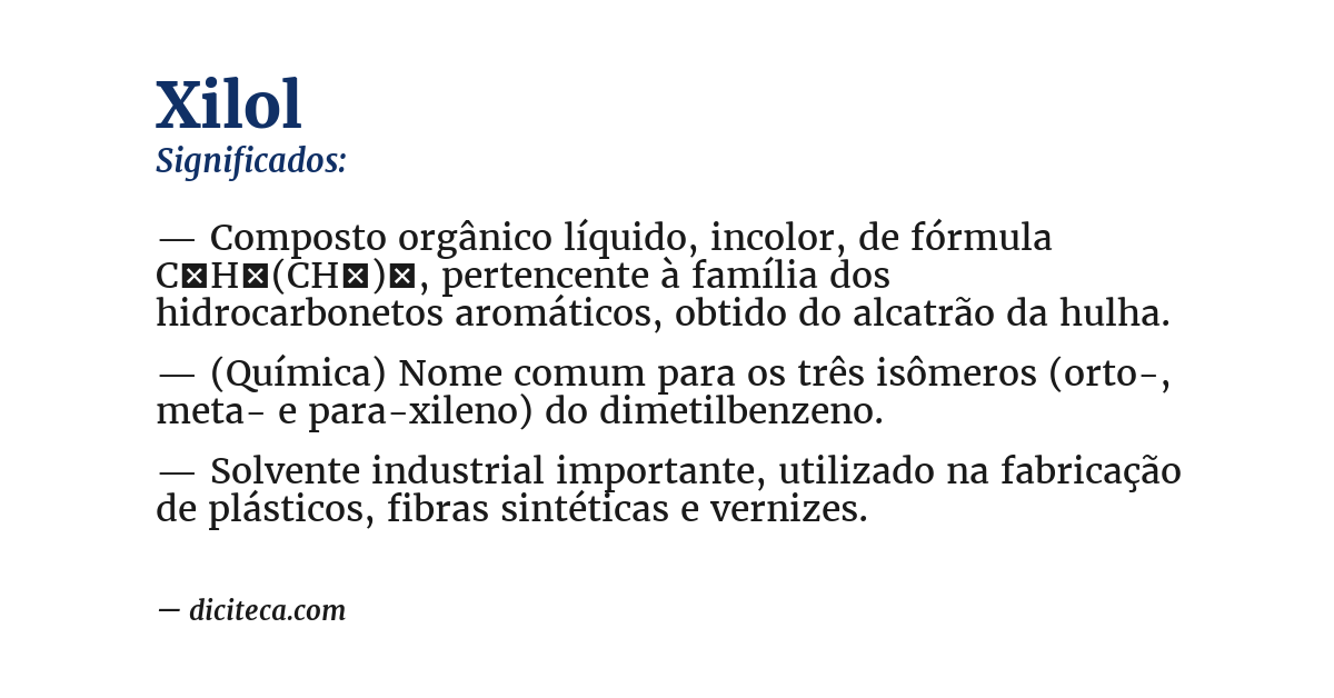 Significado de xilol