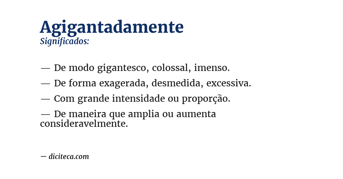 Significado de agigantadamente