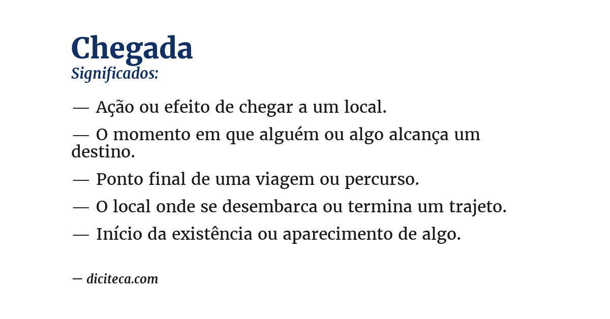 Significado de chegada