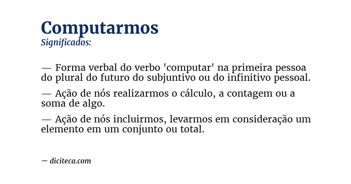 Significado de computarmos