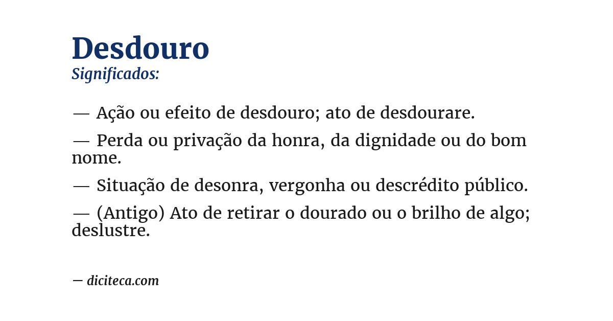 Significado de desdouro