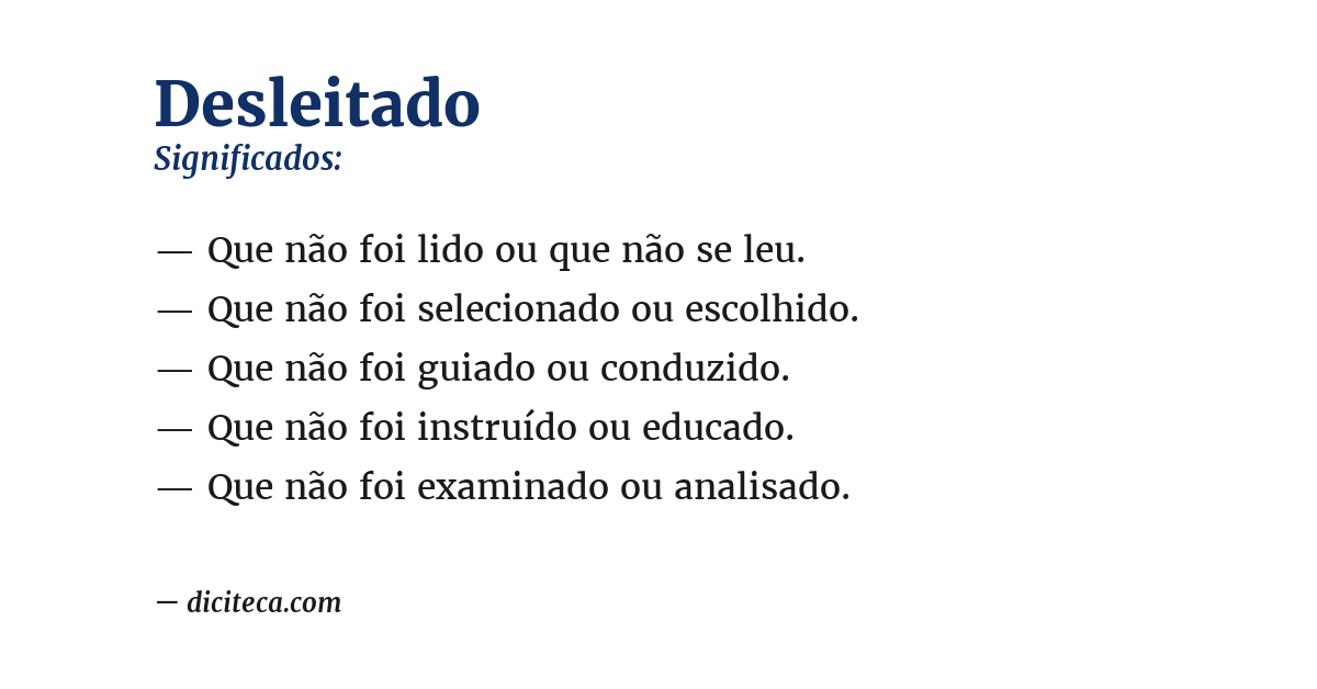 Significado de desleitado