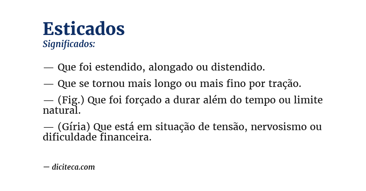 Significado de esticados