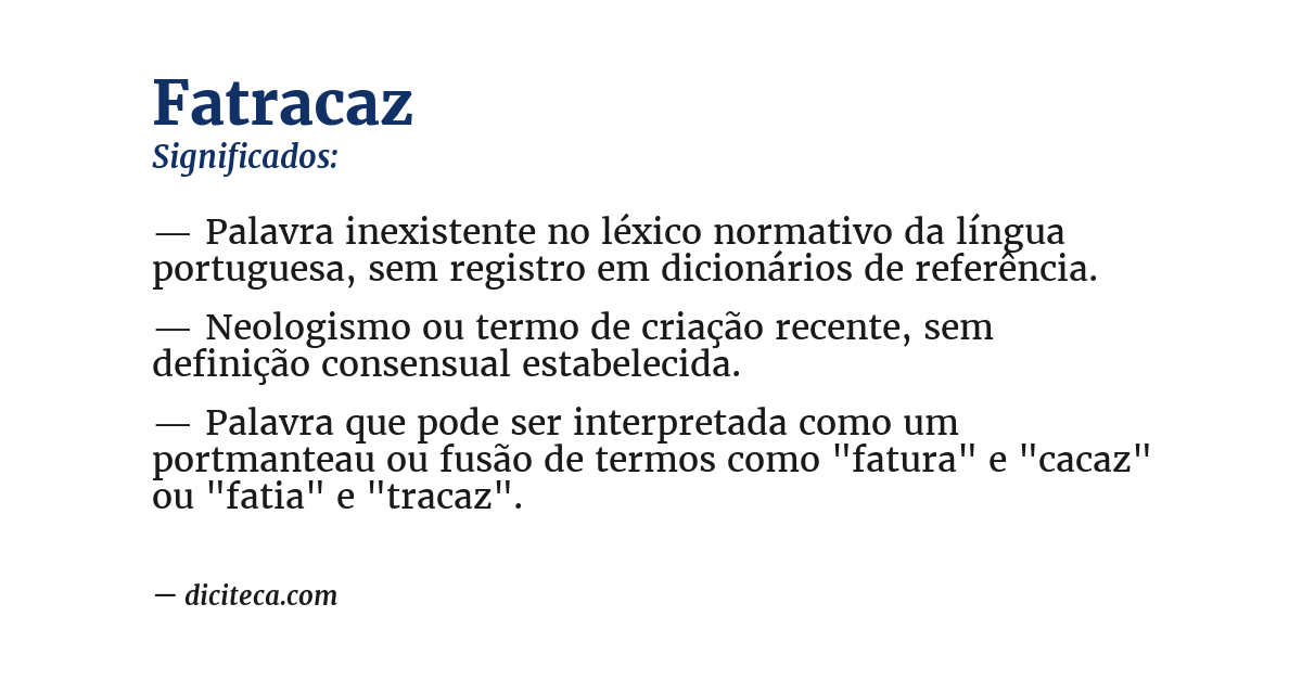Significado de fatracaz