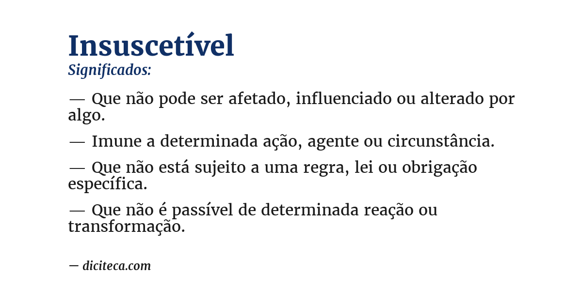 Significado de insuscetível