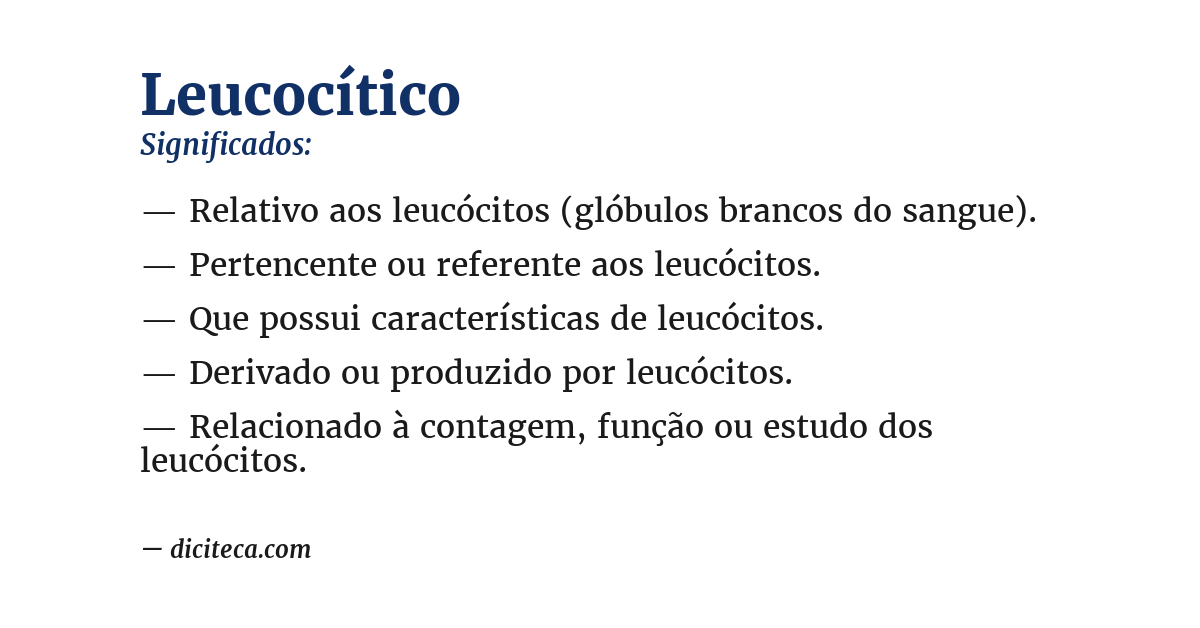 Significado de leucocítico