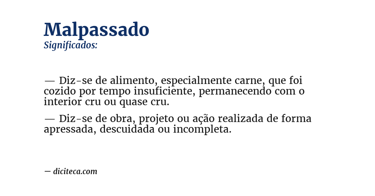 Significado de malpassado