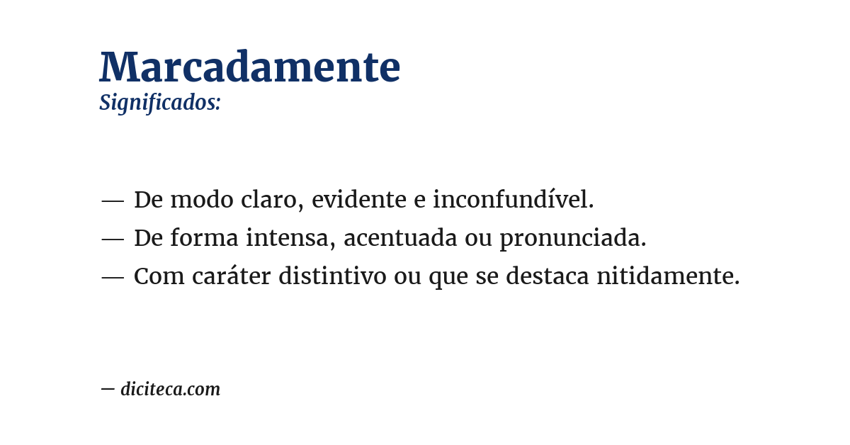 Significado de marcadamente