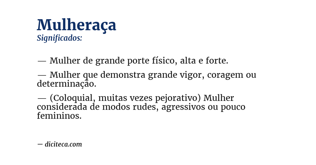 Significado de mulheraça