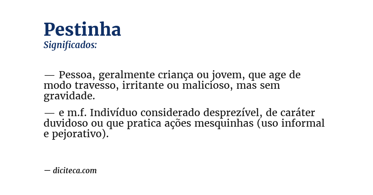 Significado de pestinha