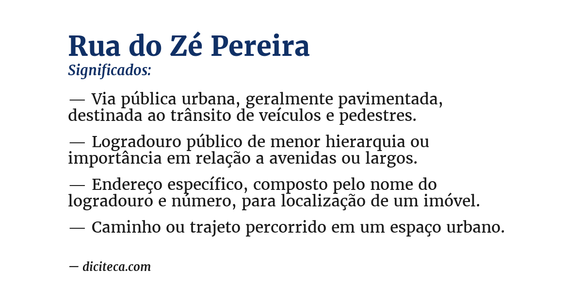 Significado de rua do zé pereira