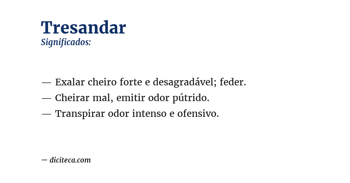 Significado de tresandar