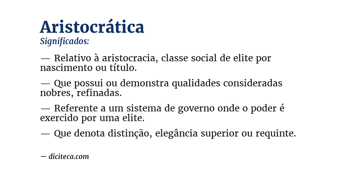 Significado de aristocrática