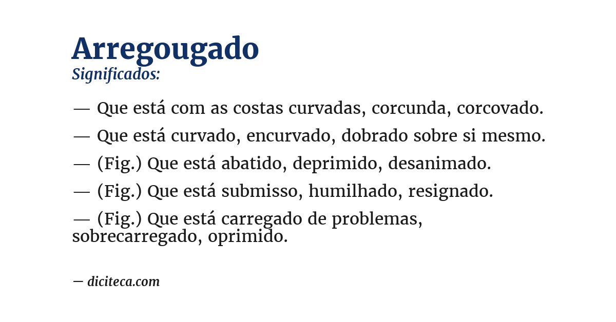Significado de arregougado