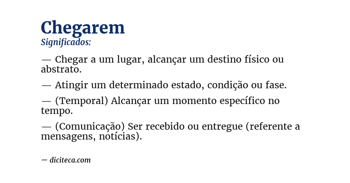 Significado de chegarem