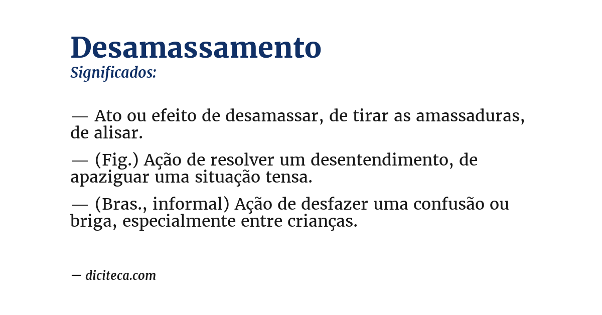Significado de desamassamento