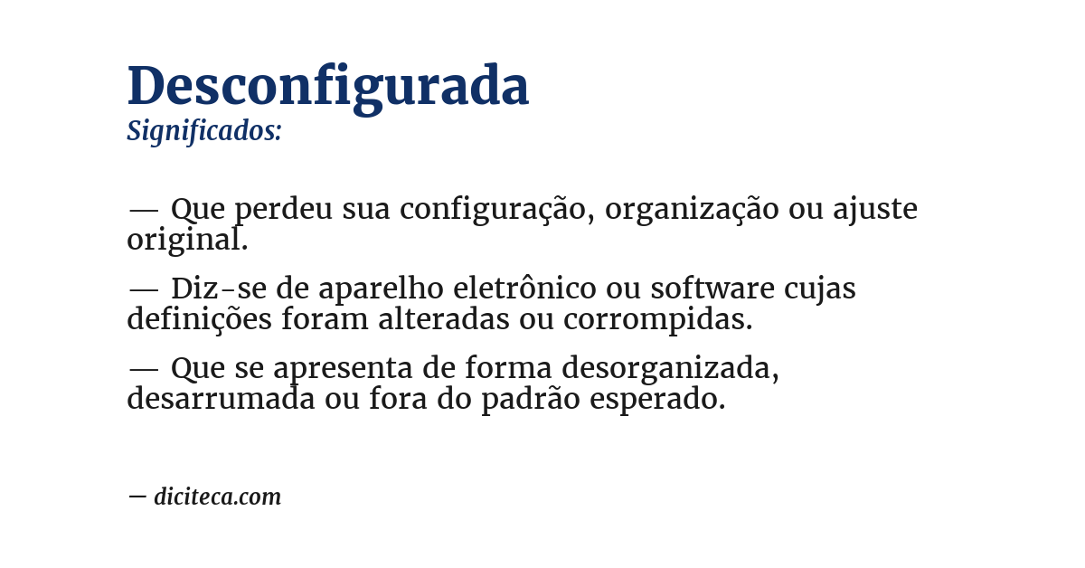 Significado de desconfigurada