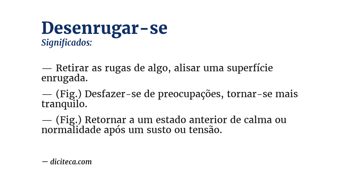 Significado de desenrugar-se