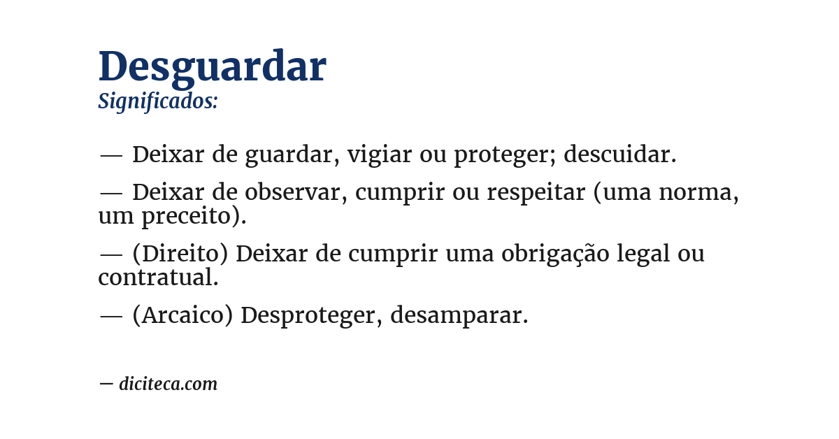 Significado de desguardar