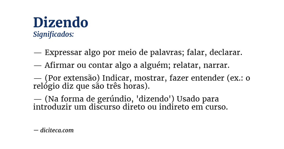 Significado de dizendo