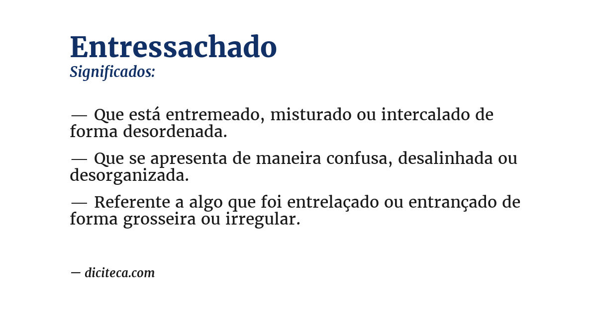 Significado de entressachado