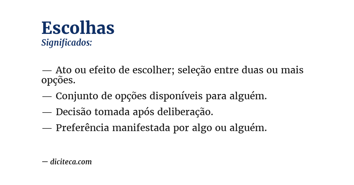 Significado de escolhas