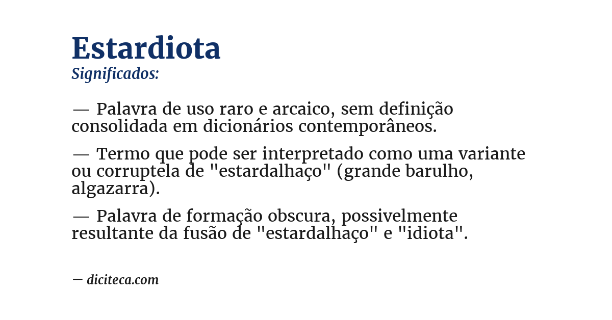 Significado de estardiota