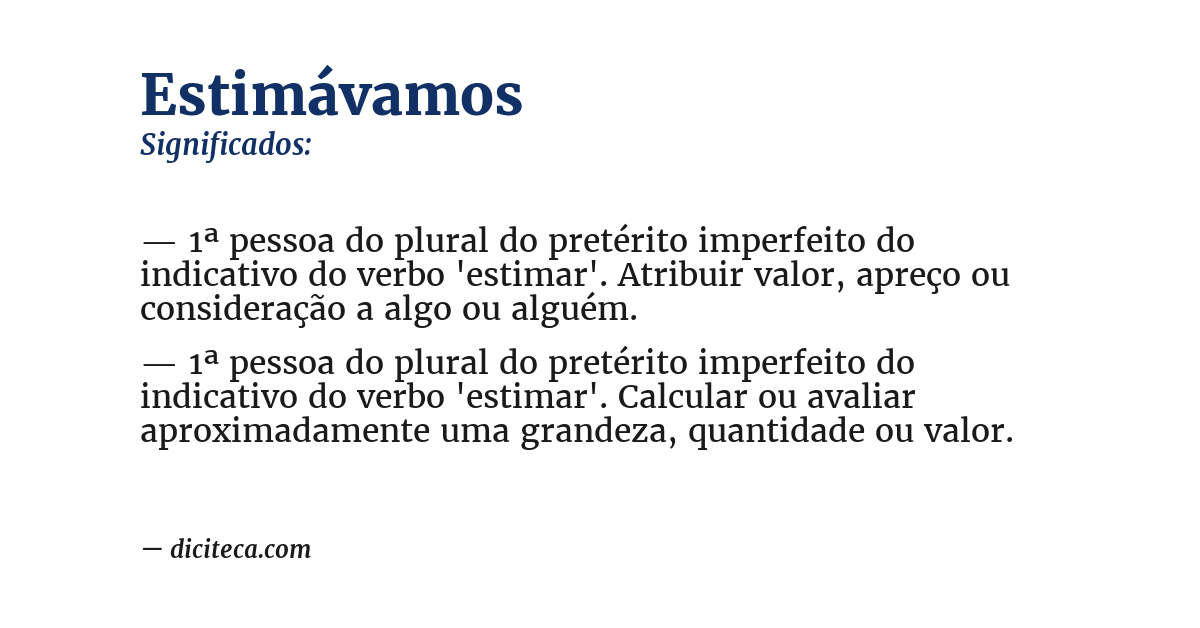 Significado de estimávamos