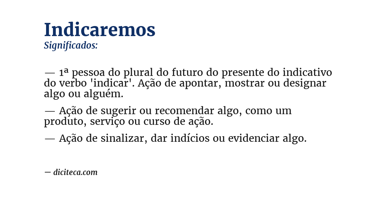 Significado de indicaremos