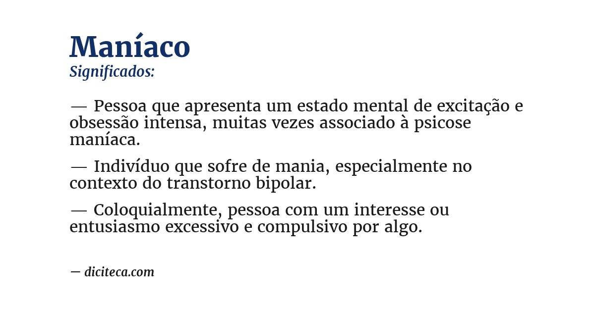 Significado de maníaco