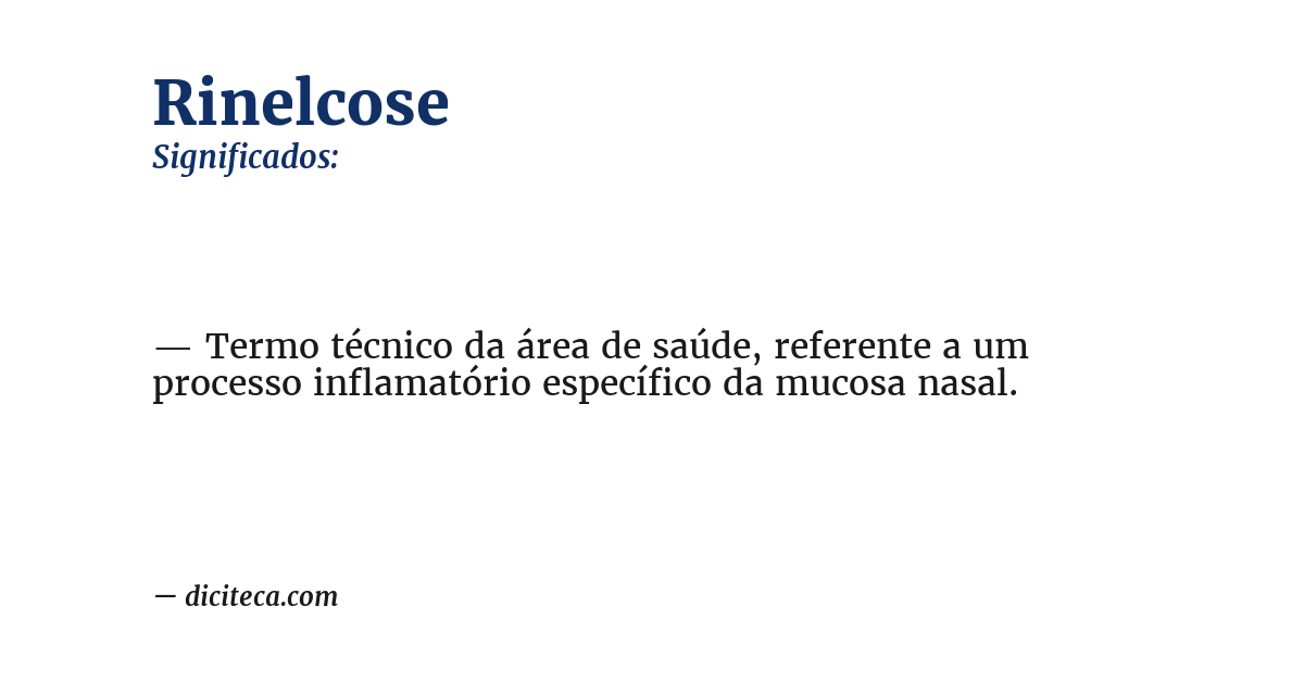 Significado de rinelcose