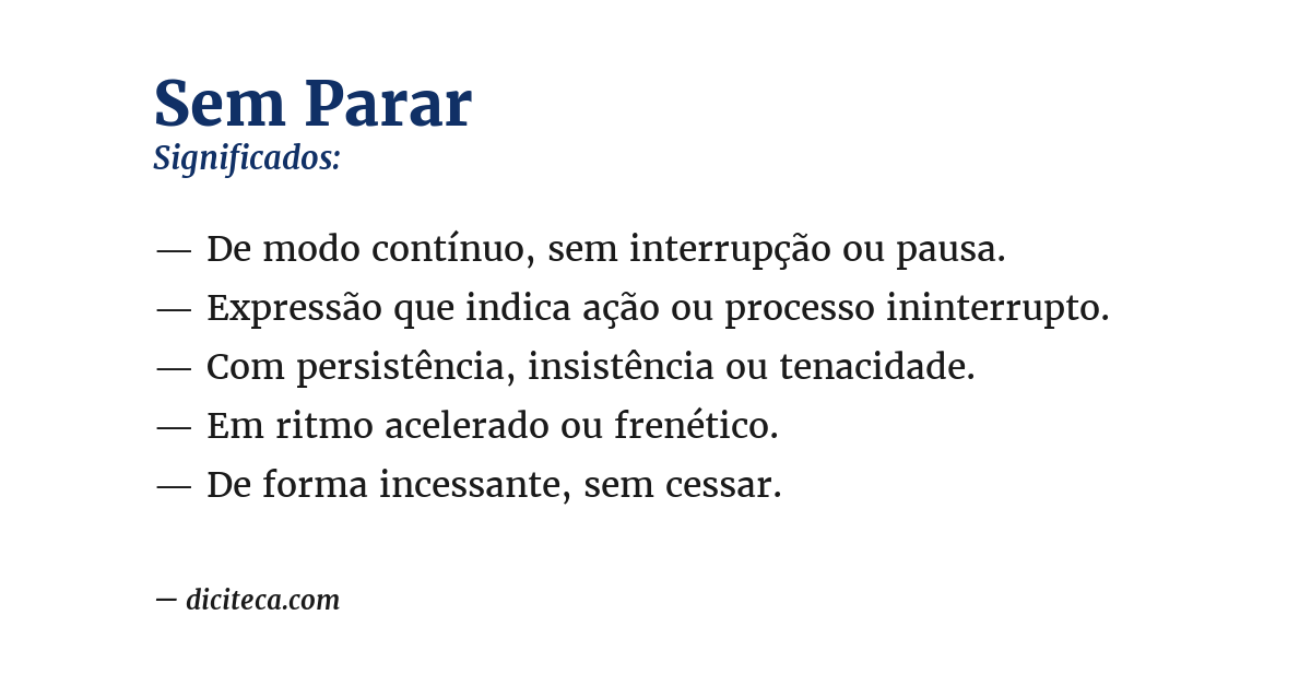Significado de sem parar