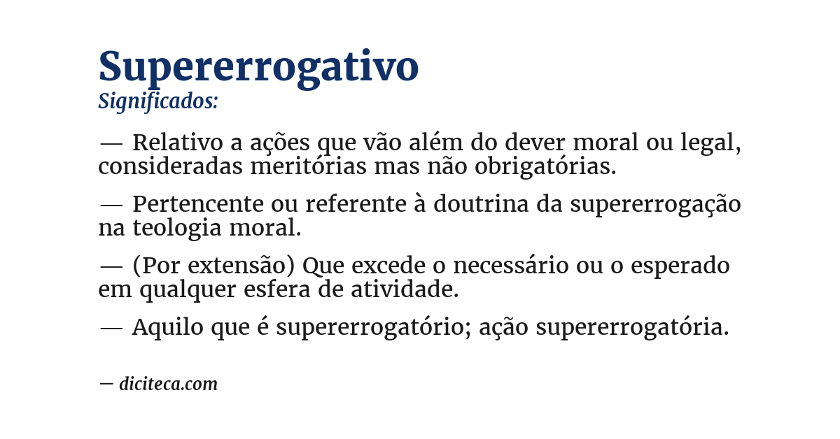 Significado de supererrogativo