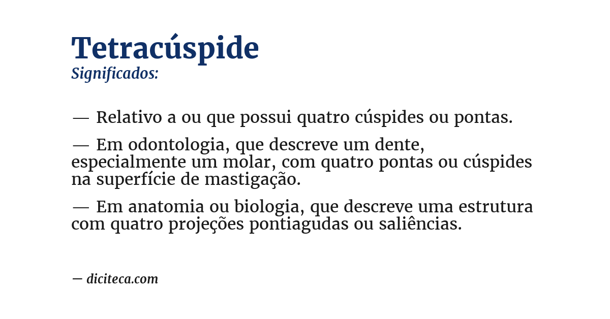Significado de tetracúspide