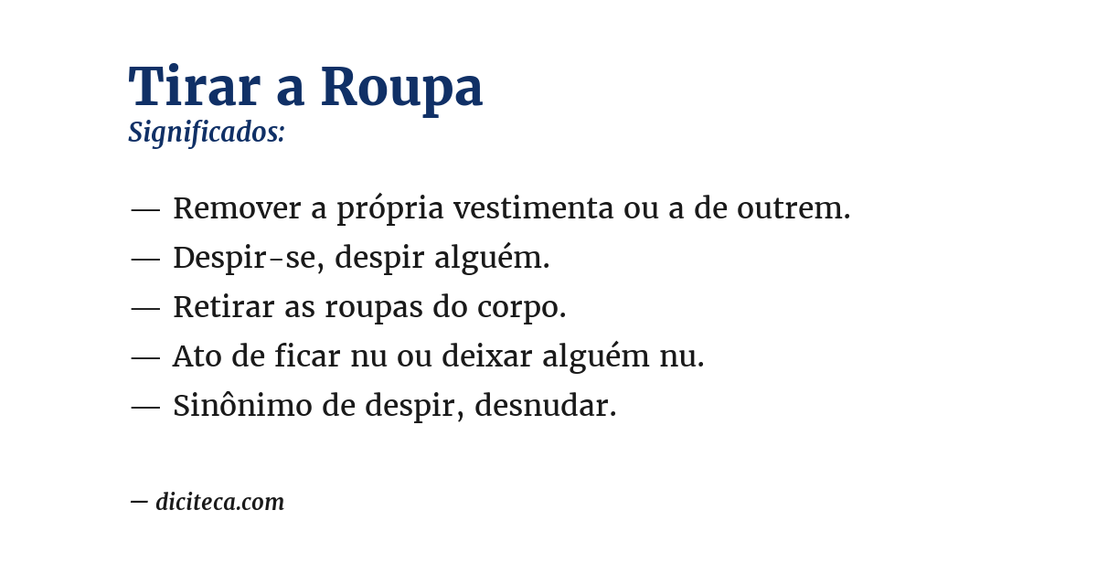 Significado de tirar a roupa