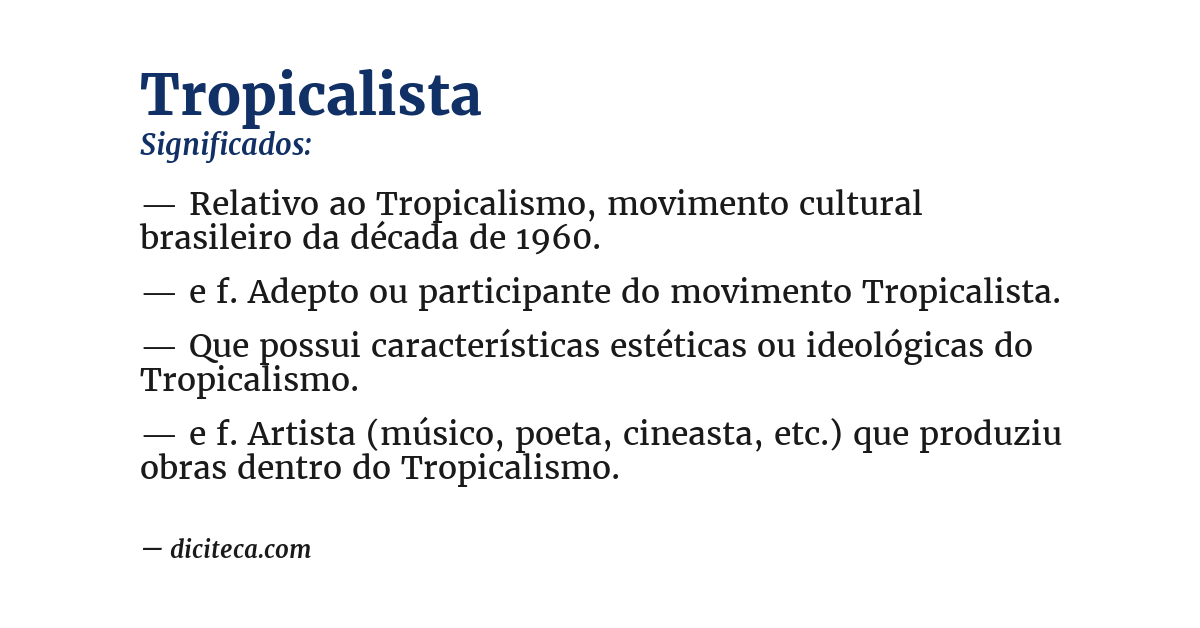 Significado de tropicalista