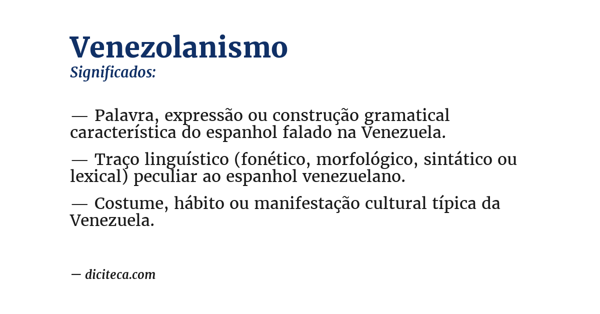 Significado de venezolanismo