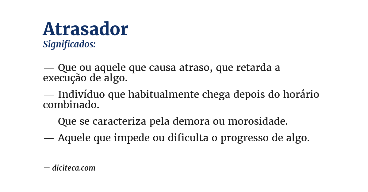 Significado de atrasador